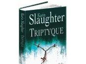 Triptyque Karine Slaughter