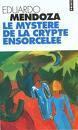 Mystère Crypte Ensorcelée Eduardo Mendoza