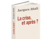 crise, après Jacques Attali