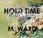 Ward Hold Time