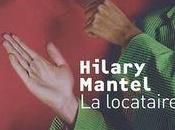 locataire Hilary Mantel