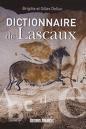 Dictionnaire Lascaux Brigitte Gilles Delluc