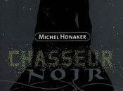 Chasseur noir Michel Honaker