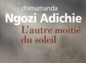 L'autre moitié soleil, Chimamanda Ngozi Adichie