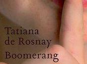 Boomerang Tatiana Rosnay