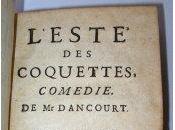 Coquettes coquetteries XVIIe siècle.