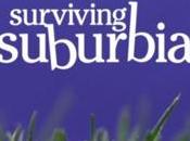 Surviving Suburbia: voisins, c’est naze!