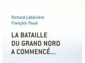 bataille Grand Nord commencé…