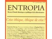 Entropia Crise éthique, éthique crise