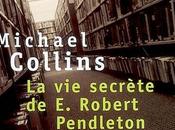 secrète Robert Pendleton