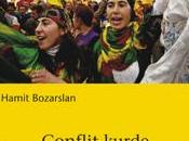 Conflit kurde brasier oublié Moyen-Orient d'Hamit Bozarslan