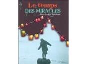 temps miracles d'Anne-Laure Bondoux