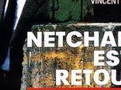 Netchaïev Retour