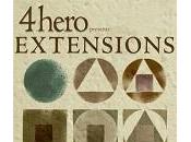 Nouvel album 4hero "Extensions"