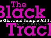"The Black Track": nouvelle vidéo GIOVANNI SAMPLE