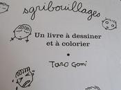 Sgribouillages livre dessiner colorier Taro Gomi