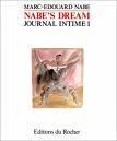 [lu] Nabe's dream, Journal intime Marc-Edouard Nabe