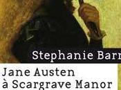Jane Austen Scargrave Manor Stephanie Barron