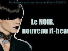 Tendance Maquillage Automne Hiver 2009-2010: noir, nouveau it-beauté