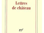 "Lettres château" Michel Déon