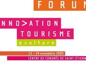 2ème Forum Innovation, tourisme &amp; culture Saint-Etienne 24/11