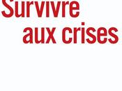 Survivre crises Jacques Attali