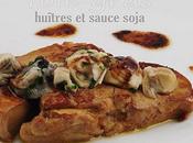 Foie gras poêlé huitres sauce soja d'apres éric frechon