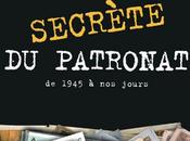 "Histoire secrète patronat 1945 jours", note