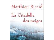 citadelle neiges Matthieu Ricard