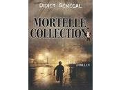 Mortelle collection