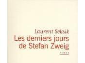 derniers jours Stefan Zweig, Laurent Seksik