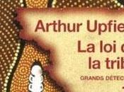 TRIBU, d'Arthur UPFIELD