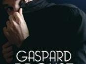 Gaspard Proust Enfin scène