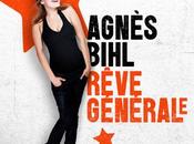 Agnès Bihl Rêve Général(e)