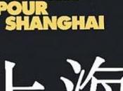 Visa pour Shanghaï XIAOLONG