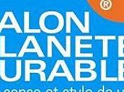 Salon Planète Durable ,bientôt places offertes