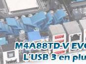 Arrivée prochaine M4A88TD-V EVO/USB3