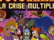 Simpson, Futurama, crise multiple