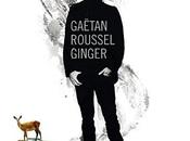 Gaëtan Roussel Ginger