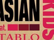 Kero Asian Kids (feat. Tablo Epik High), Dumbfoundead)