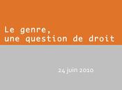 genre, question droit (Jurisprudence Revue critique, 2ème séminaire, juin 2010 Université Paris Panthéon Sorbonne Centre Malher)