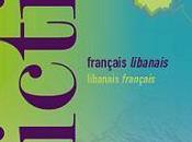 Premier Dictionnaire Français-Libanais Libanais-Français