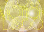 SLOW MOTION DISCO Scopitone