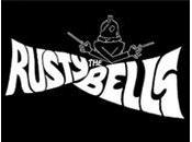 Rusty Bells Renegade Town (2010)