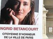 Chère Ingrid Betancourt...
