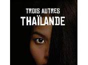 Trois autres thailande