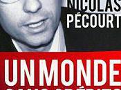 monde sans crédit Nicolas PECOURT