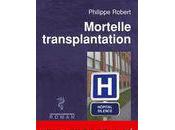 Mortelle transplantation