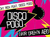 Ricky Rich feat. DISCO POGO (Wir Drehn Ab!)
