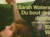 bout doigts, Sarah Waters